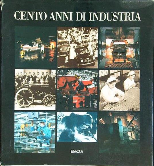 Cento anni di industria - Valerio Castronovo - copertina