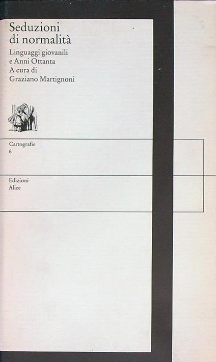 Seduzioni di normalità - Graziano Martignoni - copertina
