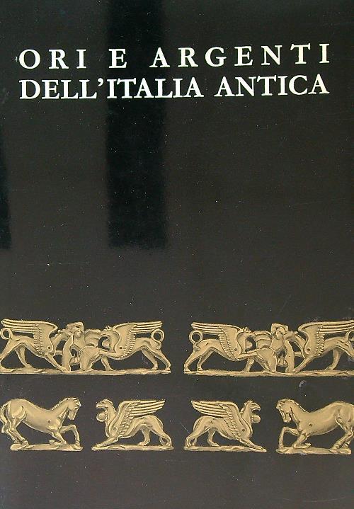 Ori e argenti dell'Italia antica