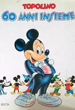 Topolino: 60 anni insieme