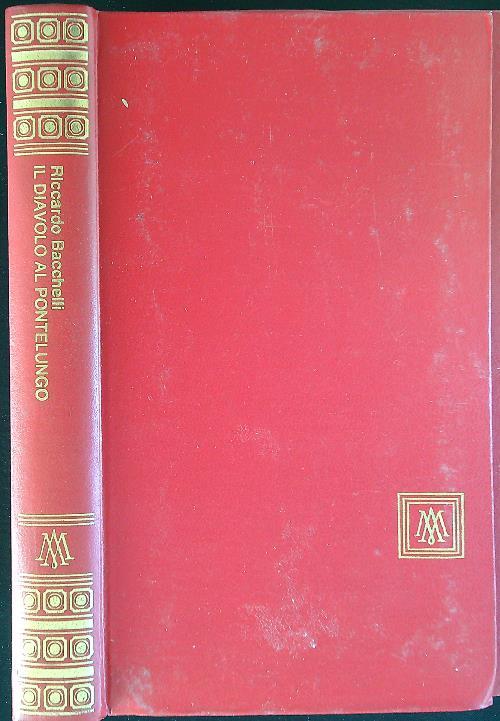 Il diavolo al pontelungo