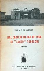 Dal carcere di San Vittore ai lager tedeschi