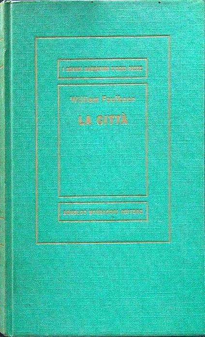 La città - William Faulkner - copertina