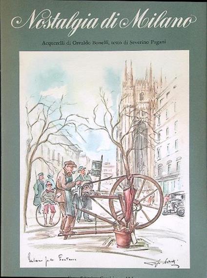 Nostalgia di Milano - O. Bonelli - copertina