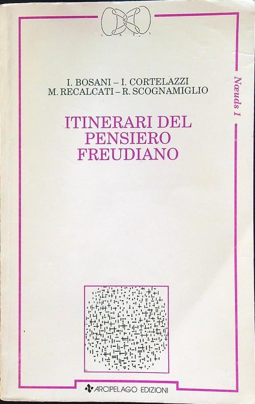 Itinerari del pensiero freudiano