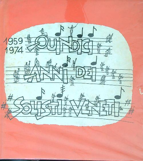 1959 / 1974 - quindici anni dei solisti veneti - Antonio Banfi - copertina