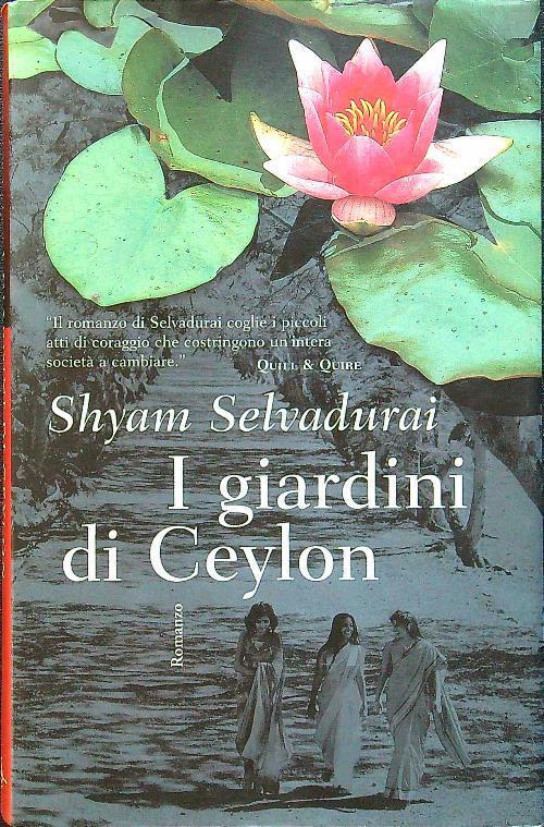 I giardini di Ceylon - Shyam Selvadurai - copertina