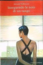 Inseguendo le note di un tango