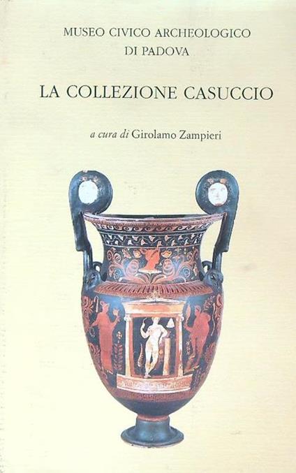 La collezione Casuccio - Girolamo Zampieri - copertina