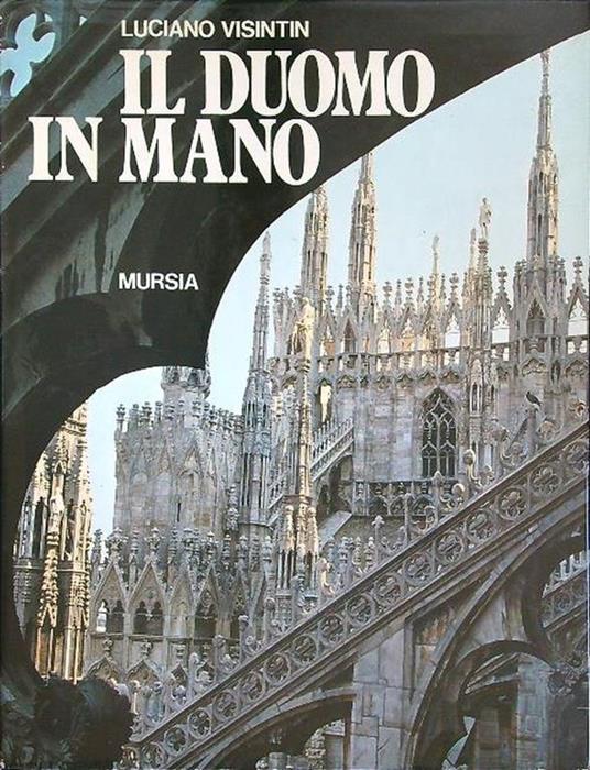 Il  Duomo di Milano - Luciano Visintin - copertina