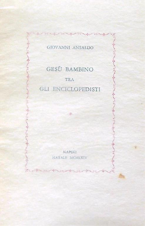 Gesù Bambino tra gli enciclopedisti - Giovanni Ansaldo - copertina