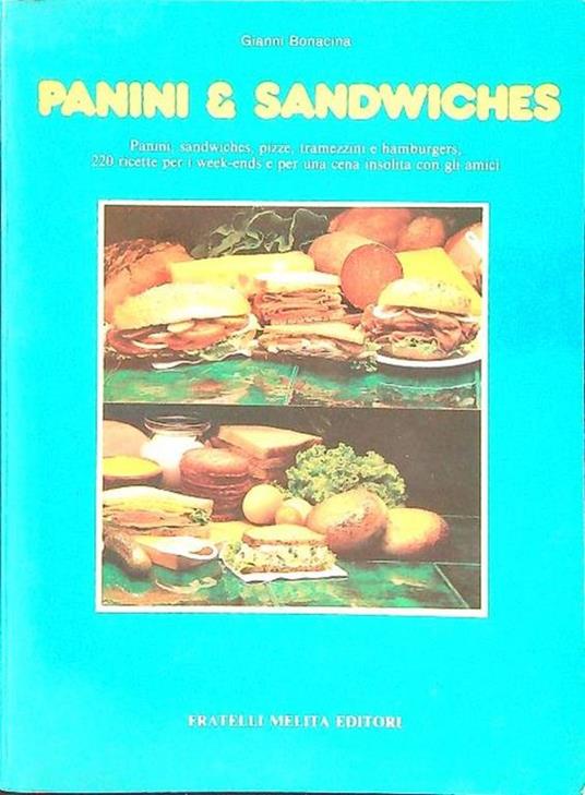 Panini e sandwiches - Gianni Bonacina - copertina