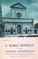 S. Maria Novella e i suoi chiostri monumentali