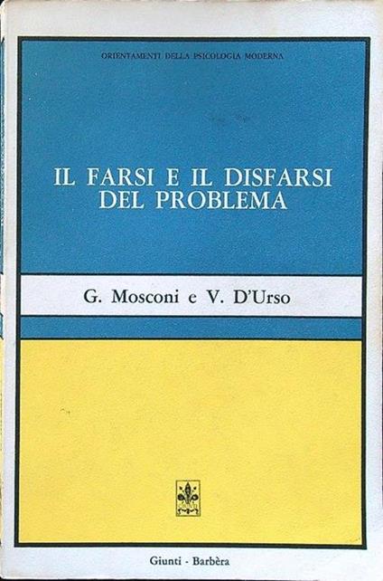 Il farsi e il disfarsi del problema - copertina