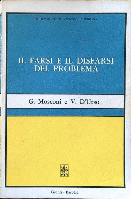 Il farsi e il disfarsi del problema - copertina