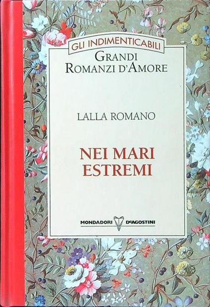 Nei mari estremi - Lalla Romano - copertina