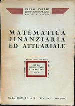 Matematica finanziaria ed attuariale vol II
