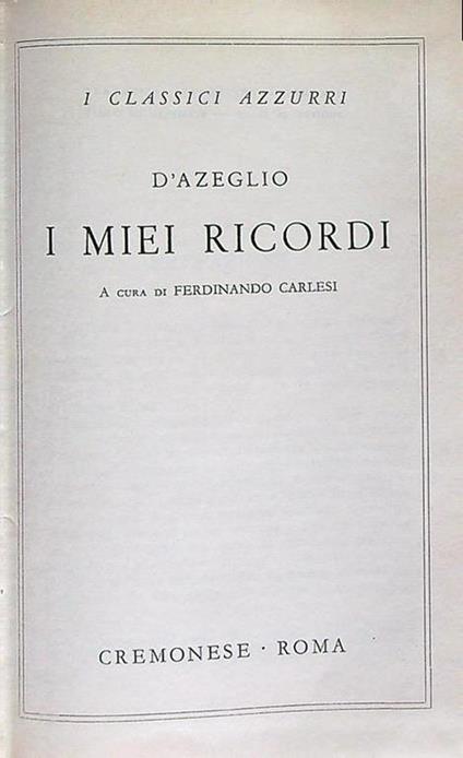 I miei ricordi - Massimo D'Azeglio - copertina