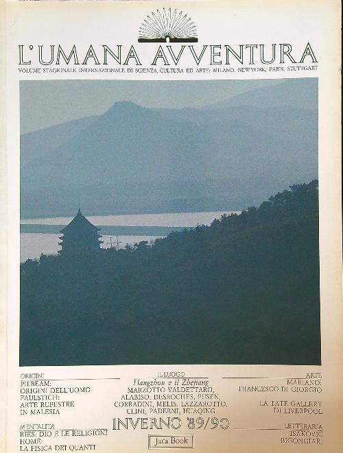 L' umana avventura. Inverno 89/90