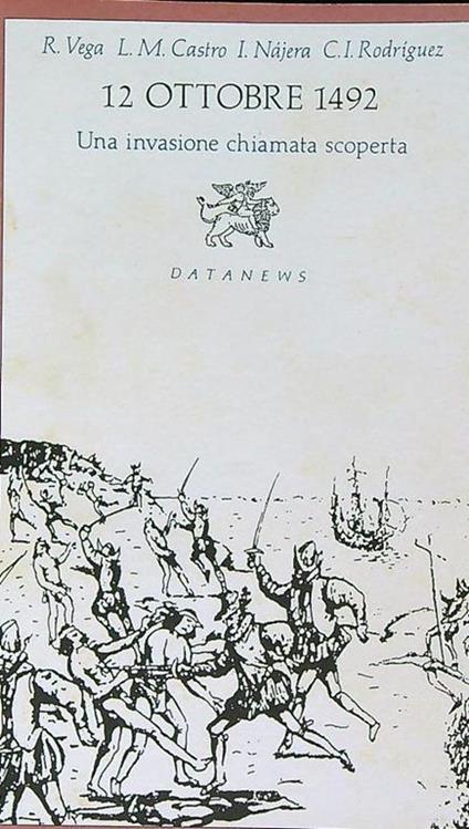 12 ottobre 1492. Una invasione chiamata scoperta - copertina