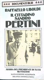 Il cittadino Sandro Pertini