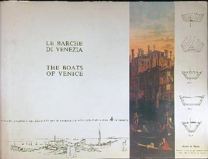 Le  barche di Venezia The boats of Venice - Riccardo Pergolis - copertina