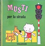 Musti per la strada