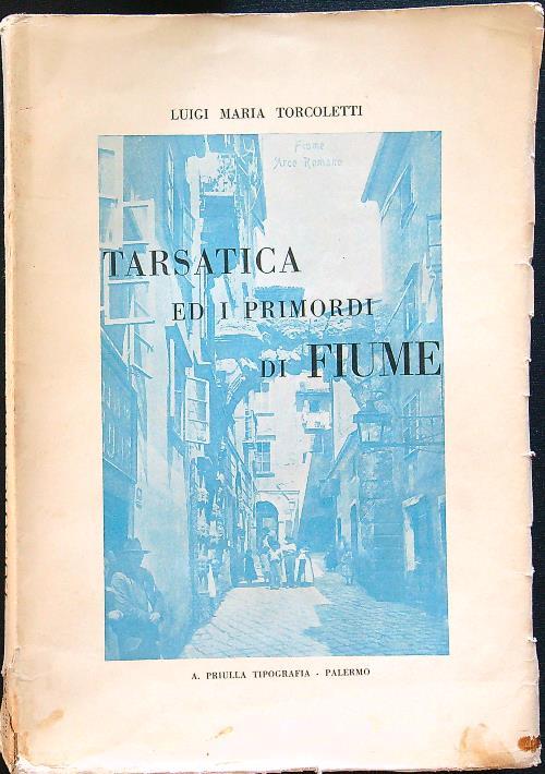 Tarsatica ed i primordi di Fiume
