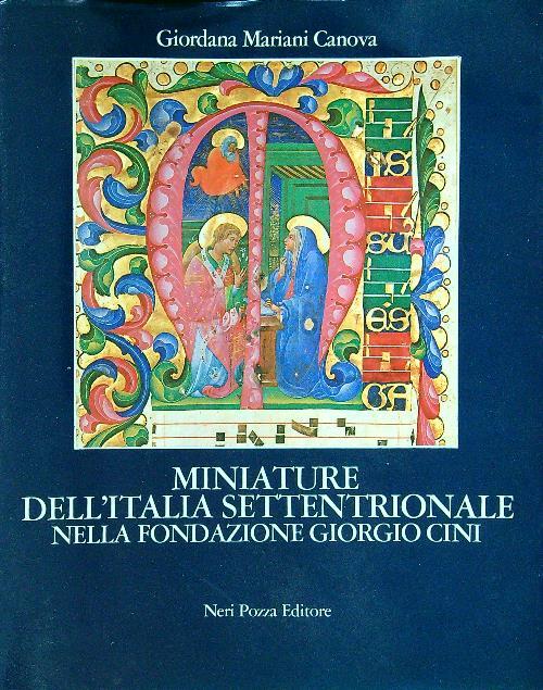 Miniature dell'Italia settentrionale nella fondazione Giorgio Cini