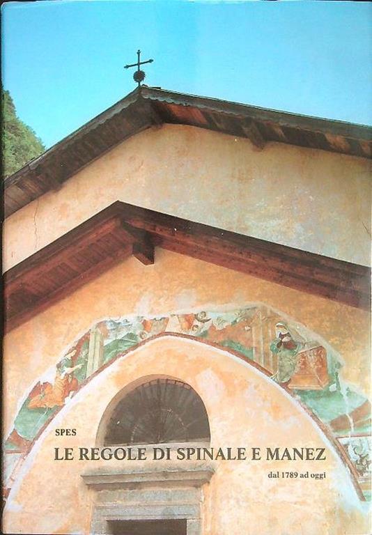 Le regole di Spinale e Manez - copertina