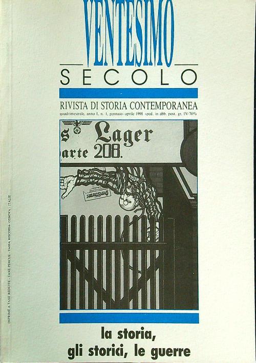 Ventesimo secolo 1, anni I n.1 gennaio-aprile 1991