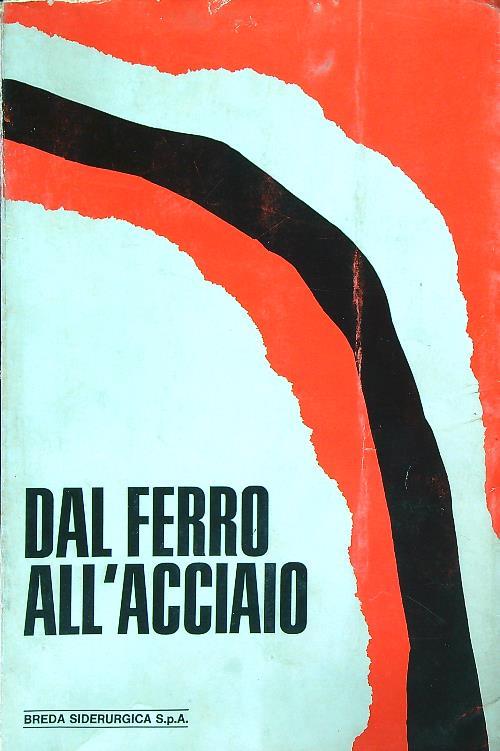 Dal ferro all'acciaio