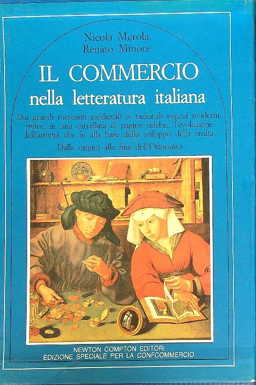 Il commercio nella letteratura italiana. 2vv