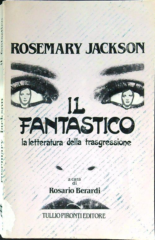 Il fantastico. La letteratura della trasgressione