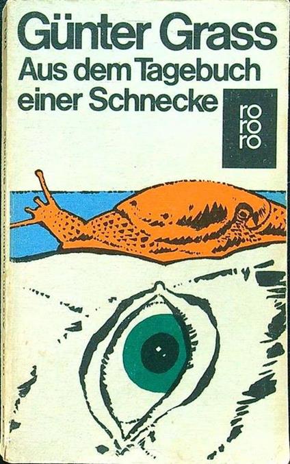 Aus dem tagebuch einer schnecke - Günter Grass - copertina