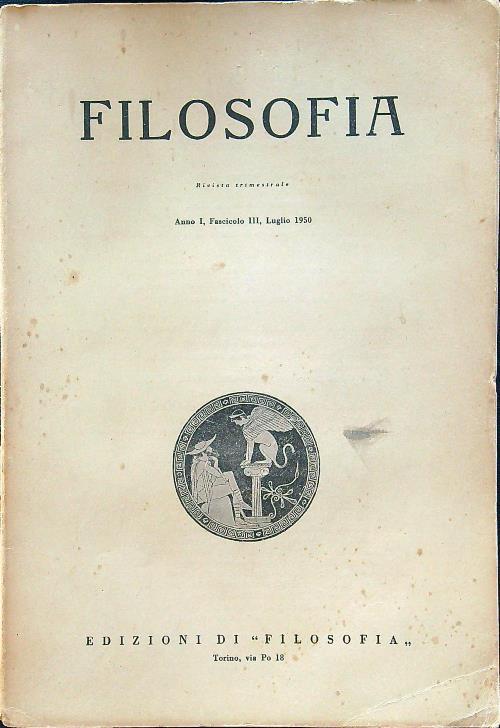 Filosofia anno I fascicolo III luglio 1950