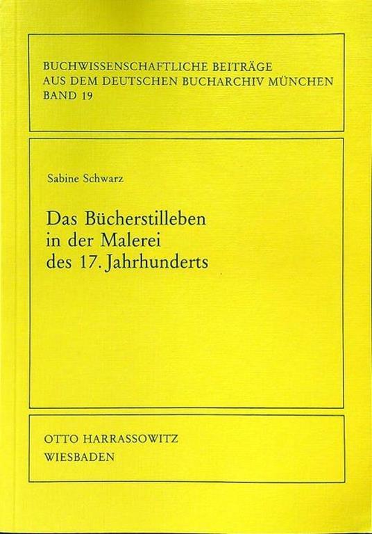 Das bucherstilleben in der Malerei des 17. Jahrhunderts - copertina