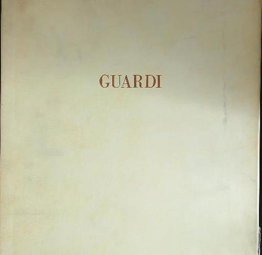 Guardi - Giuseppe Fiocco - copertina