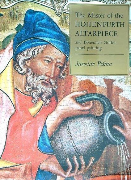 The Master of the Hohenfurth Altarpiece - Jaroslav Pesina - copertina
