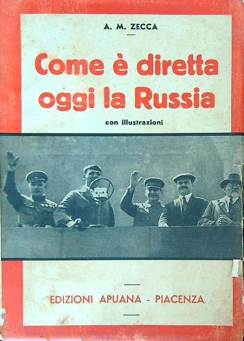 Come è diretta oggi la Russia