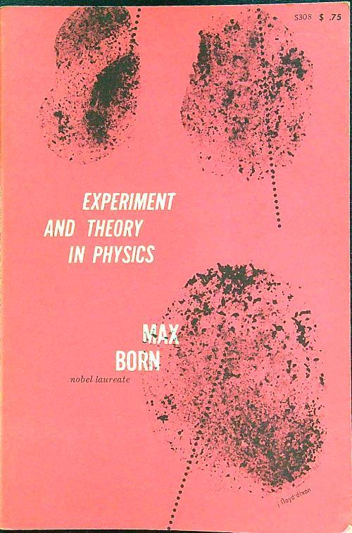 Experiment and theory in physics