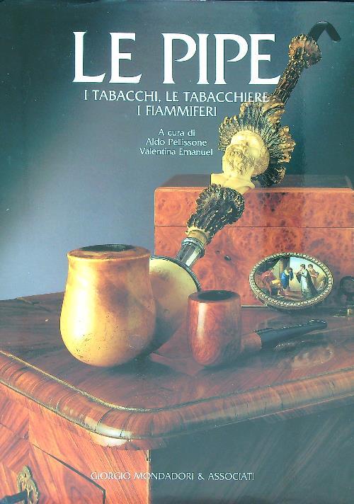 Le Pipe. I tabacchi, i fiammiferi, le tabacchiere