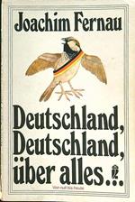 Deutschland, Deutschland, uber alles...