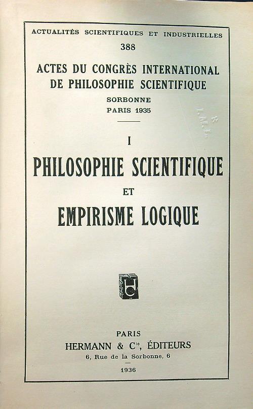 Actes du congres international de philosophie scientifique 1936, 7 fascicoli in unico tomo