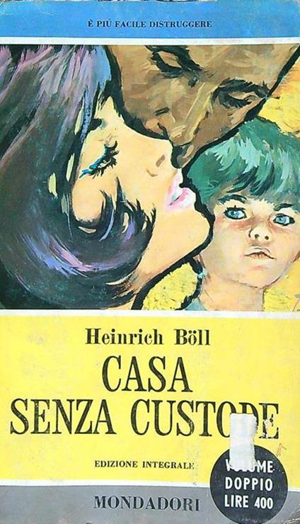 casa senza custode - Heinrich Böll - copertina