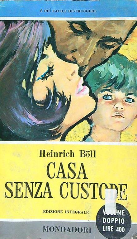 casa senza custode - Heinrich Böll - copertina