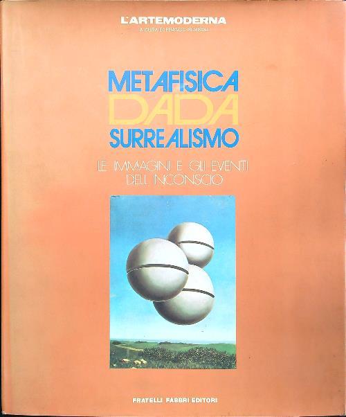 Metafisica dada surrealismo