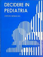 Decidere in pediatria