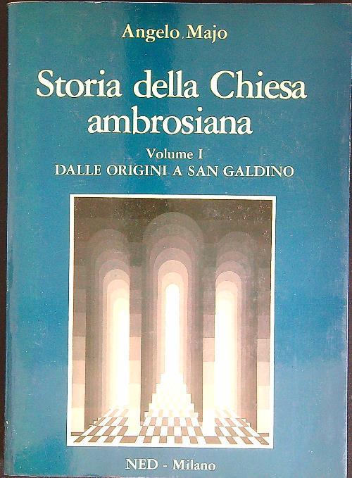 Storia della Chiesa ambrosiana I