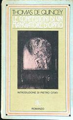 Le confessioni di un mangiatore d'oppio